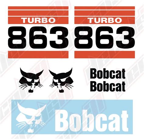 Bobcat 863 Turbo Skid Steer Set Vinyl Decal Sticker 